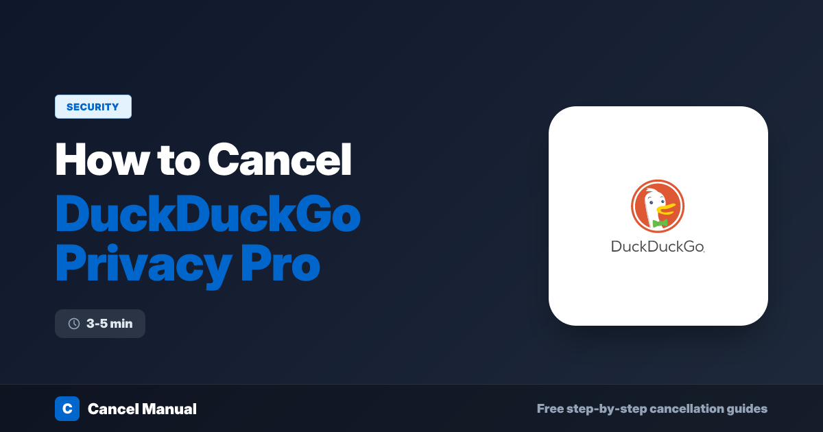 How to Cancel DuckDuckGo Privacy Pro Subscription (2026 Guide) | Cancel ...